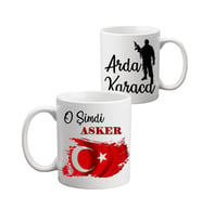 O Şimdi Asker Hediyesi İsimli Kişiye Özel Kupa Bardak