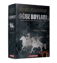 Oğuz Boyları: Aşiret - Oymak - Cemaatler - Şecere Kitabı