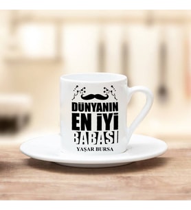 Babalar Günü Hediyesi Dünyanın En İyi Babası Türk Kahvesi Fincanı (Beyaz)