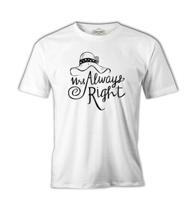 Mrs. Always Right Şapka Beyaz Erkek Tshirt