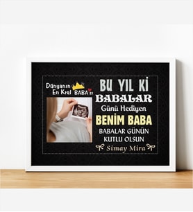 Dünyanın En Kral Babası Bu Yıl Ki Babalar Günü Hediyen Benim Kişiye Özel Ahşap Tasarım Çerçeve 21x30 cm