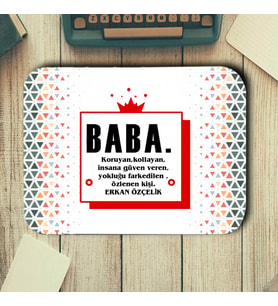 Babalara Özel İsimli Mouse Pad (STD)