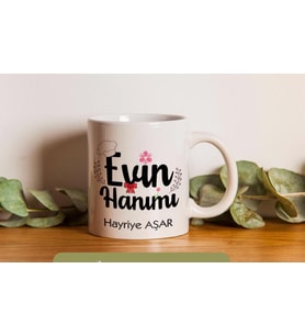 Evin Hanımı Yazılı İsme Özel Kupa Bardak