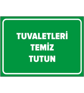 MIGNATIS - Tuvaletleri Temiz Tutun Levhası - Sac Malzeme 50x70cm