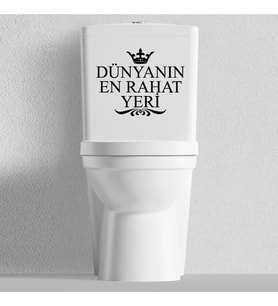 Dünyanın En Rahat Yeri Sticker Klozet Rezervuar  Banyo Yapıştırma
