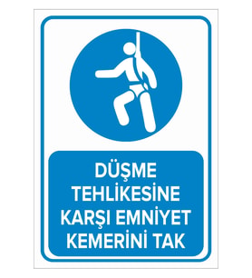 MIGNATIS - Düşme Tehlikesine Karşı Emniyet Kemerini Tak Levhası - Sac Malzeme 25x35cm