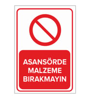 MIGNATIS - Asansörde Malzeme Bırakmayın Levhası - Sac Malzeme 25x35cm