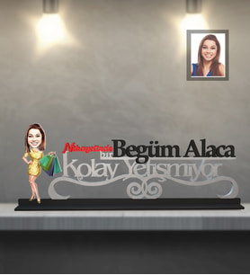 Kişiye Özel Bayan Karikatürlü Kolay Yetişmiyor Ahşap Biblo Model-6