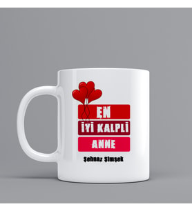 Anneler Günü İçin Hediye Kupa Bardak "En İyi Kalpli Anne" Kişiye Özel Hediye Z11