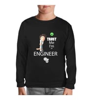 Trust me I'm an Engineer Siyah Çocuk Sweatshirt