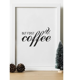 But First Coffee Ahşap 24x33 cm Tasarım Çerçeve