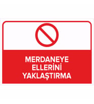 MIGNATIS - Merdaneye Ellerini Yaklaştırma Levhası - Sac Malzeme 50x70cm