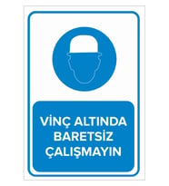 MIGNATIS - Vinç Altında Baretsiz Çalışmayın Levhası - Sac Malzeme 35x50cm