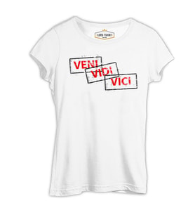 Veni Vidi Vici Beyaz Kadın Tshirt