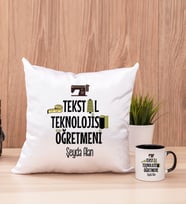 Tekstil Teknolojisi Öğretmeni Kare Yastık ve Siyah Kupa Bardak