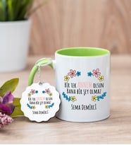 Bir Tek Annem Olsun Yeşil Kupa Bardak Ve Anahtarlık Set