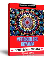 Sevgiliye Mandala Boyama Kitabı (Senin İçin Mandala Kitabı)