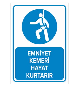 MIGNATIS - Emniyet Kemeri Hayat Kurtarır Levhası - Sac Malzeme 25x35cm