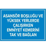 MIGNATIS - Asansör Boşluğu ve Yüksek Emniyet Kemerini Tak ve Bağlan Levhası - Sac Malzeme 50x70cm