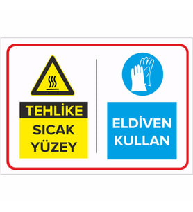 MIGNATIS - Tehlike Sıcak Yüzey Eldiven Kullan Levhası - Sac Malzeme 35x50cm