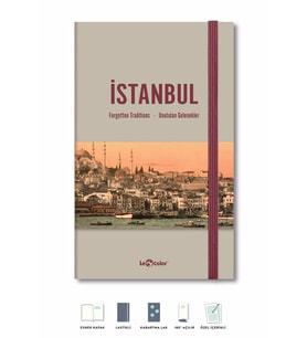 İstanbul Unutulan Gelenekler Journal Düz