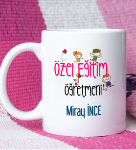 Özel Eğitim Öğretmeni Tasarımlı Kişiye Özel Özel Eğitim Öğretmeni Kupa Bardak