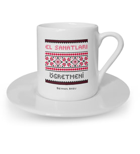 BK Gift Kişiye Özel El Sanatları Öğretmeni Türk Kahvesi Fincanı