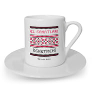 BK Gift Kişiye Özel El Sanatları Öğretmeni Türk Kahvesi Fincanı