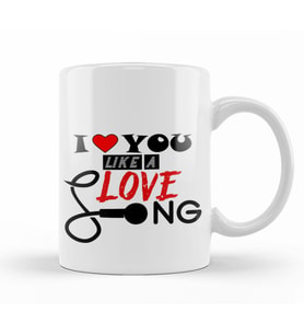 Gift  I Love You Like A Love Song Kupa Bardak Porselen