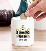 İş Güvenliği Uzmanı Kişiye Özel Kumbara