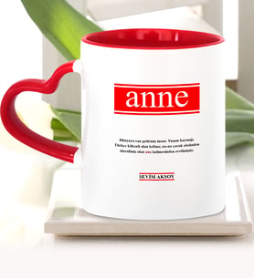 BK Gift Kişiye Özel Anne Anlamı Kırmızı Kalpli Kupa Bardak  2