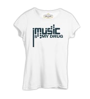 Music is My Drug Logo Beyaz Kadın Tshirt