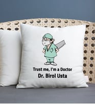 Doktora Hediye Trust Me Yastık