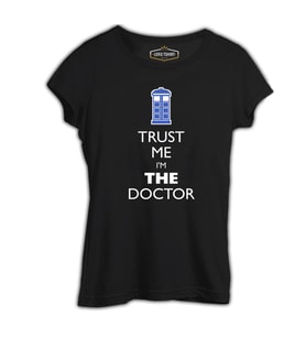 Doctor Who - Trust me I'm a Doctor Siyah Kadın Tshirt