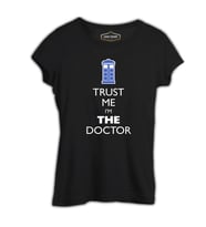 Doctor Who - Trust me I'm a Doctor Siyah Kadın Tshirt