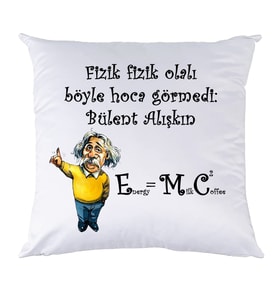 Biresimden Fizik Öğretmenine Öğretmenler Günü Hediyesi Kişiye Özel İsimli Einstein Yastık