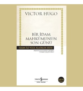 BİR İDAM MAHKUMUNUN SON GÜNÜ, Victor Hugo