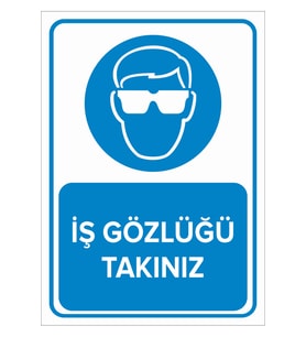 MIGNATIS - İş Gözlüğü Takınız Levhası - Sac Malzeme 35x50cm