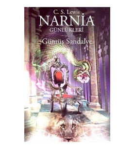 Narnia Günlükleri 6 - Gümüş Sandalye - Clive Staples Lewis