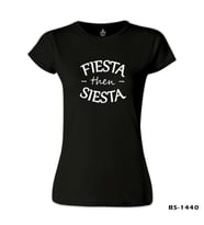 Siesta than Fiesta Siyah Bayan Tshirt