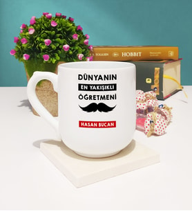 Dünyanın En Yakışıklı Öğretmeni Kupa Bardak