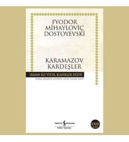 KARAMAZOV KARDEŞLER, Dostoyevski