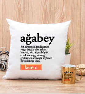 Ağabey Kelime Anlamı Yastık ve Gold Kupa Bardak