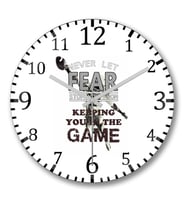 Never Let Fear Stop You From Keeping You İn The Game Duvar Saati