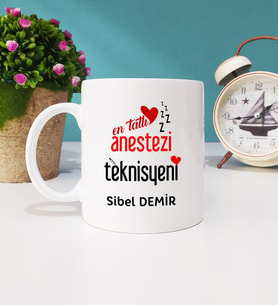 En Tatlı Anestezi Teknisyeni Hediye Kupa Bardak