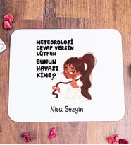 Bunun Havası Kime Kişiye Özel Mouse Pad