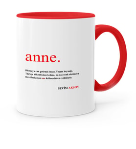BK Gift Kişiye Özel Anne Anlamı Kırmızı Kupa Bardak  1