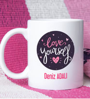 Love Yourself Tasarımlı Kişiye Özel Kupa Bardak