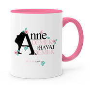 BK Gift Kişiye Özel Anne Demek Hayat Demek Pembe Kupa Bardak