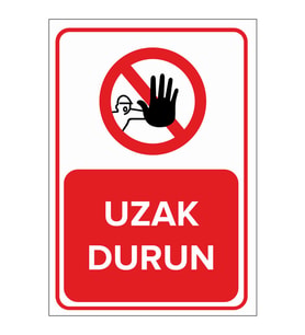 MIGNATIS - Uzak Durun Levhası - Sac Malzeme 35x50cm